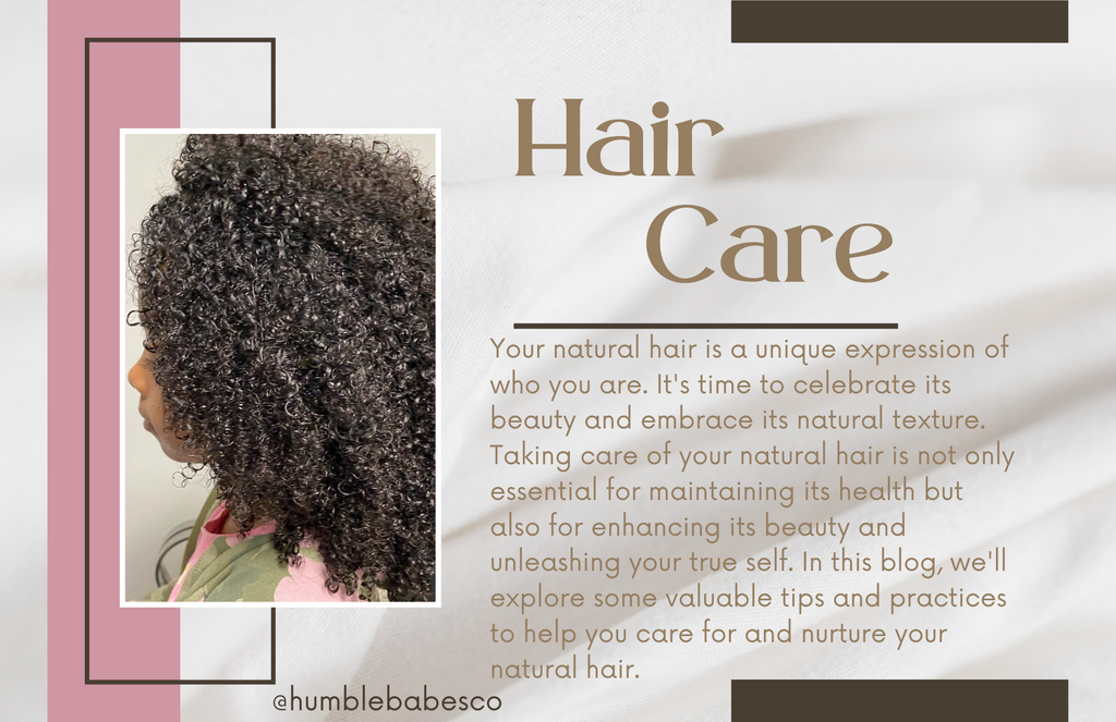 Embrace Your Natural Beauty: Essential Tips for Caring for Your Natural Hair